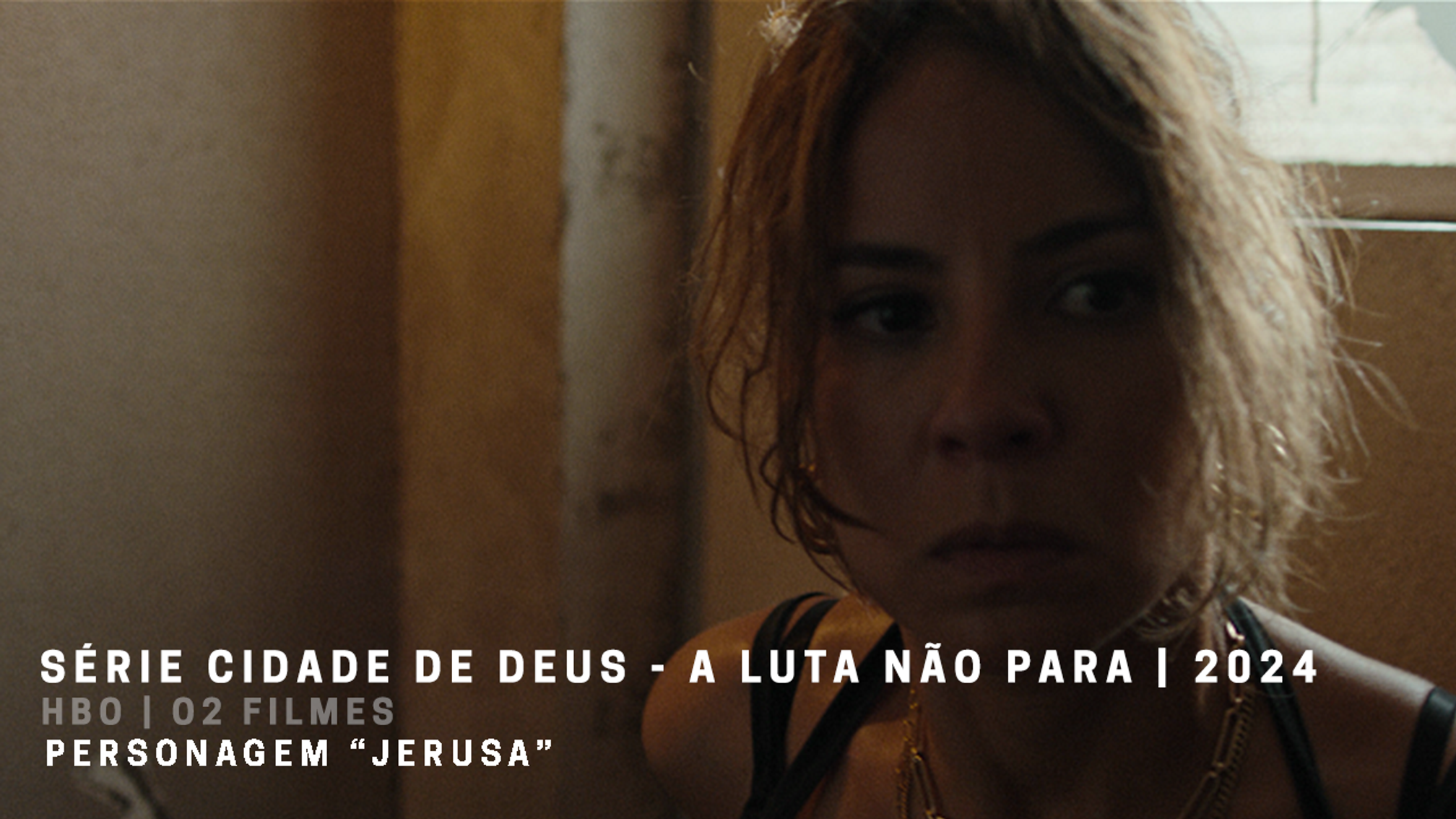 CIDADE DE DEUS - A LUTA NÃO PARA - 2024 - HBO - O2 Filmes